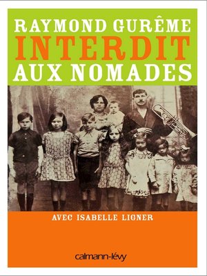 cover image of Interdit aux nomades